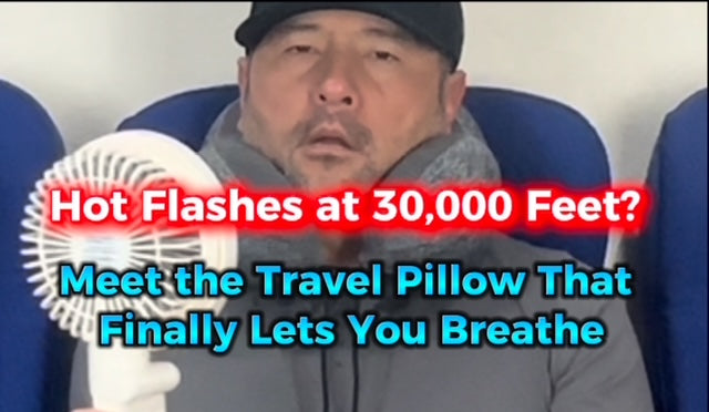 Hot Flashes at 30,000 Feet? Meet the Travel Pillow That Finally Lets You Breathe